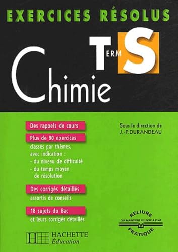 Exercices résolus : Chimie, Terminale S 9782011685605