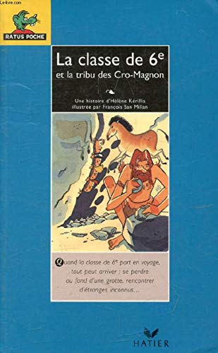 La classe de 6e et la tribu des Cro-Magnon 9782218715891