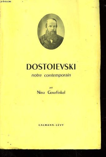 Dostoïevski, notre contemporain 9782702106051