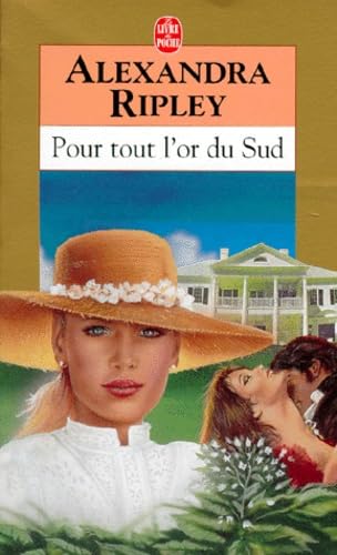Pour tout l'or du Sud 9782253141228