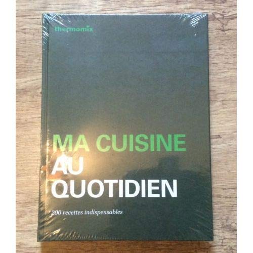 THERMOMIX / MA CUISINE AU QUOTIDIEN 9783038440956
