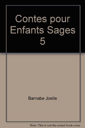 Contes pour Enfants Sages 5 9782800676357