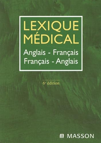 Lexique médical anglais-français/français-anglais 9782294009907
