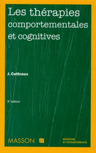 Les thérapies comportementales et cognitives 9782225832833