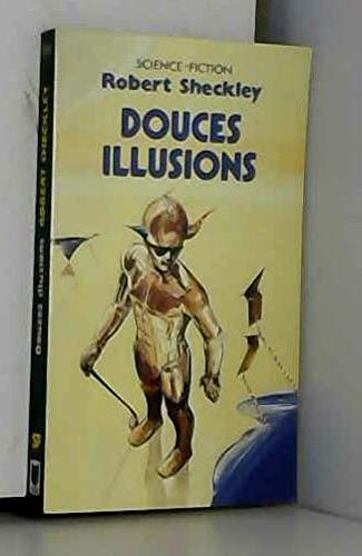 Douces illusions : nouvelles 9782266020695
