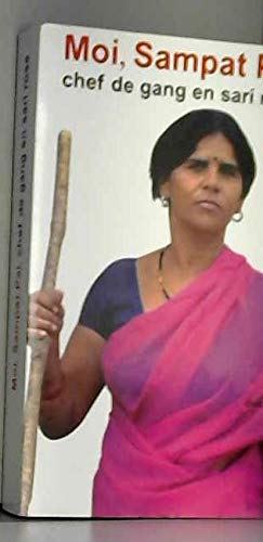 Moi, Sampat Pal, chef de gang en sari rose 9782298019100
