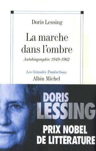 La marche dans l'ombre : Autobiographie (1949-1962) (Ancienne édition) 9782226182173