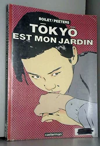 Tokyo est mon jardin 9782203334601