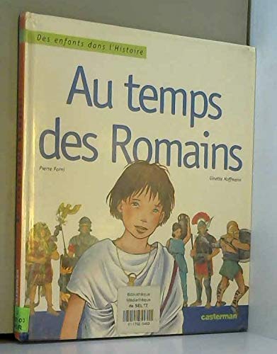 Au temps des romains 9782203137349