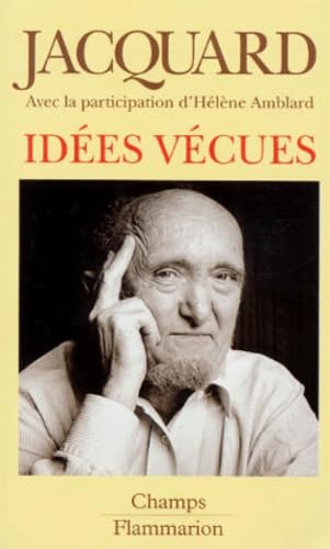 Idées vécues: - AVEC LA PARTICIPATION DE HELENE AMBLARD 9782080812445