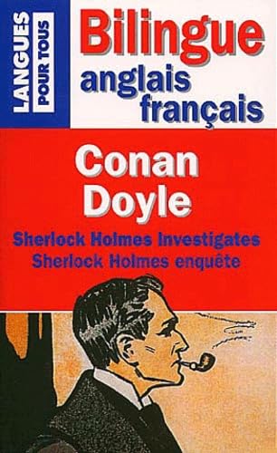 Sherlock Holmes Investigates.: Sherlock Holmes enquête. Bilingue anglais-français 9782266099578