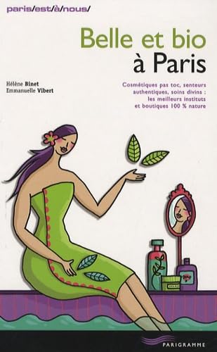 BELLE ET BIO A PARIS 9782840965046