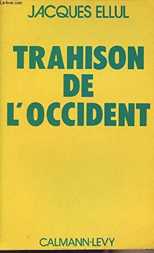 Trahison de l'Occident 9782702100738