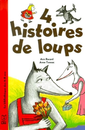 4 Histoires De Loups 9782244494128