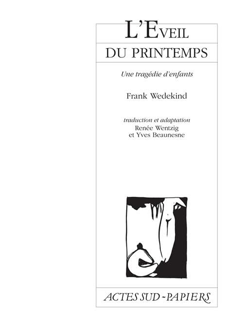 L'éveil du printemps 9782742704613