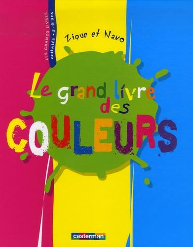 Le Grand Livre Des Couleurs 9782203002128