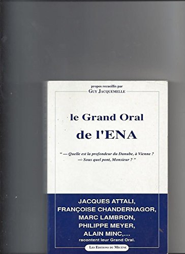 Le grand oral de l'ÉNA 9782907970167