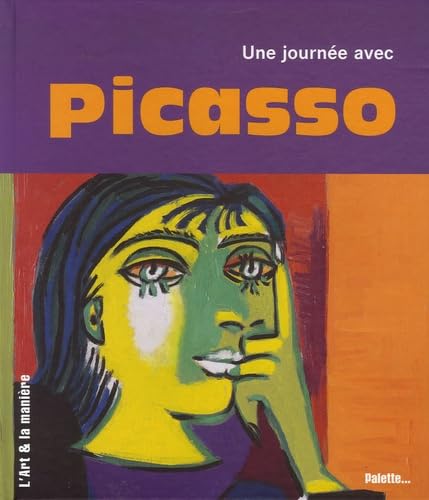 Une journée avec Picasso 9782915710595