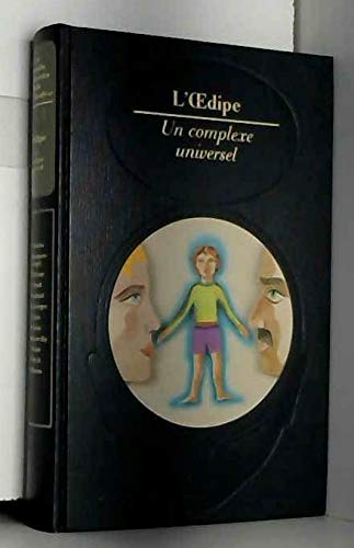 L'oedipe-un complexe universel 