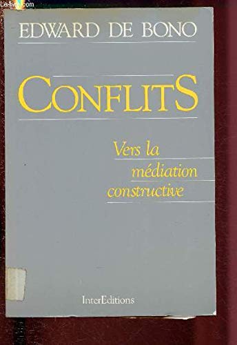 Conflits / vers la mediation constructive 9782729602147