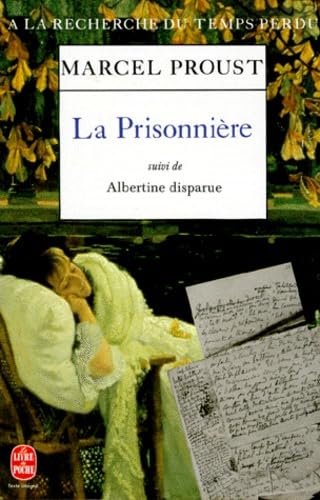 A la recherche du temps perdu, tome 5 : La Prisonnière, suivi de "Albertine disparue" 9782253060499