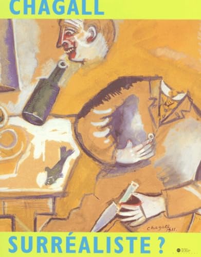 Chagall surréaliste : Les Images du rêve 9782711843091