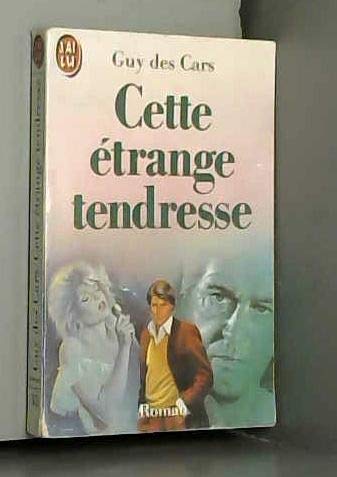 Cette Etrange Tendresse 9782277143031