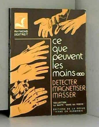 Ce que peuvent les mains 9782715500372