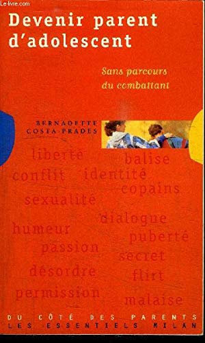 Devenir parent d'adolescent 9782841138203