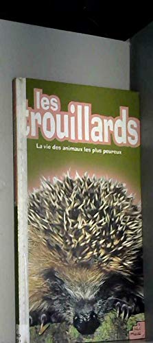 Les Trouillards. La Vie Des Animaux Les Plus Peureux 9782846070683