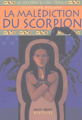 Les mystères du Nil, Tome 2 : La malédiction du scorpion 9782745913692