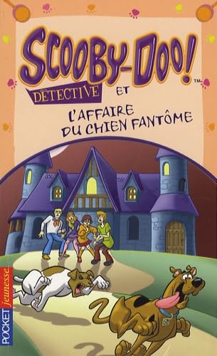 SCOOBY-DOO DETECT AFFAIRE CHIE 9782266169714