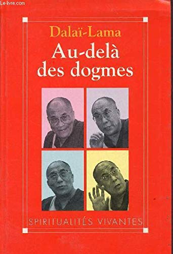 Au-delà des dogmes 9782226069634