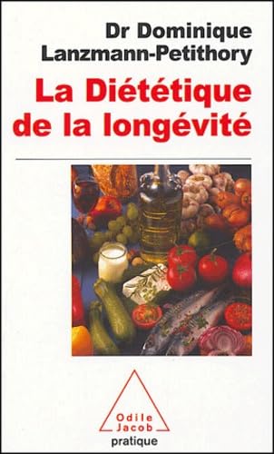La diététique de la longévité 9782738114693