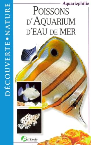 Poissons d'aquarium d'eau de mer 9782844160324