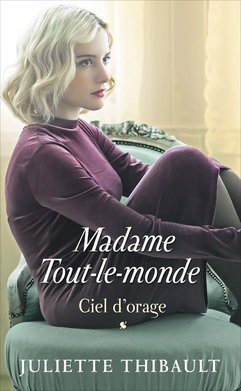 Madame Tout-le-monde, tome 5 : Ciel d'orage 9782298130393