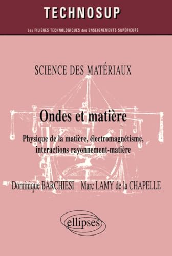 Ondes et matière 9782729836542