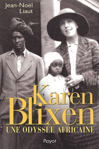 Karen Blixen : Une odyssée africaine 9782228898232