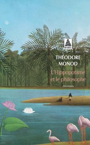 L'hippopotame et le philosophe 9782742747436