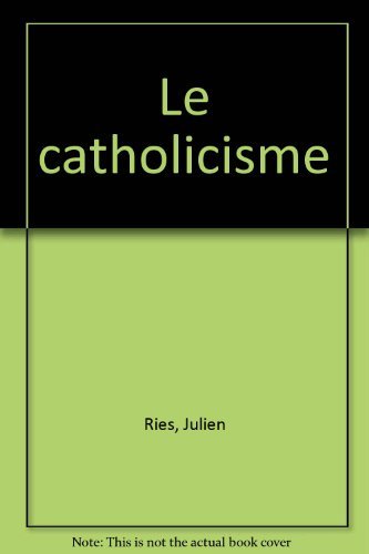 Le Catholicisme 9782210772892