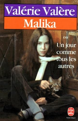 Malika, ou, Un jour comme tous les autres 9782253032878