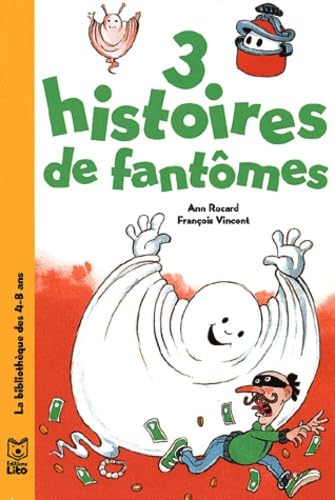 3 histoires de fantômes 9782244494104