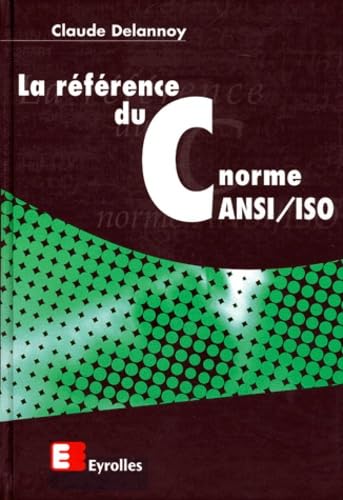 La référence du C norme ANSI-ISO 9782212090369