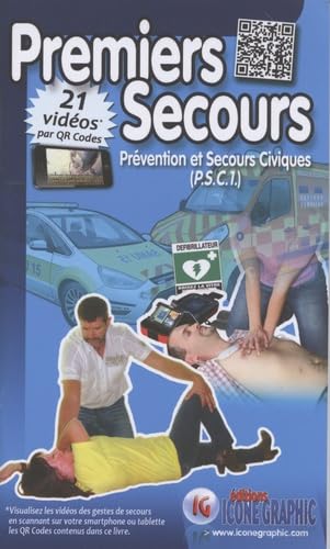 Premiers secours: Prévention et secours civiques PSC1 9782357383708