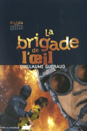 La brigade de l'oeil 9782841568635