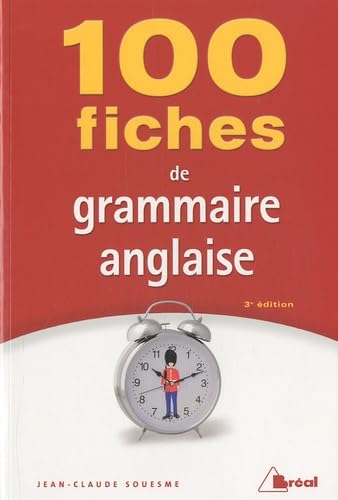100 fiches de grammaire anglaise 9782749509389