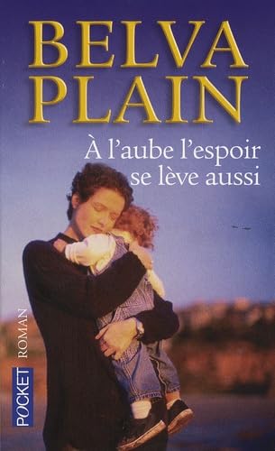A L'AUBE ESPOIR SE LEVE AUSSI 9782266178136