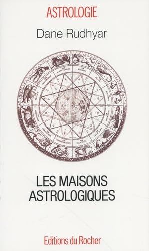 Les Maisons astrologiques 9782268016917