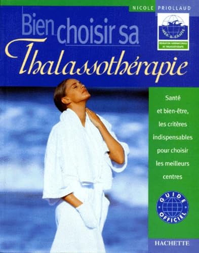 Bien choisir sa thalassothérapie 9782012363373