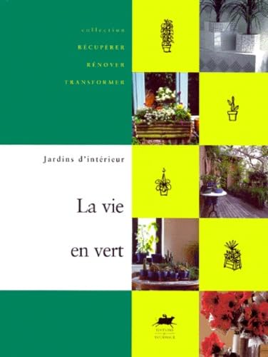 La vie en vert 9782841561728